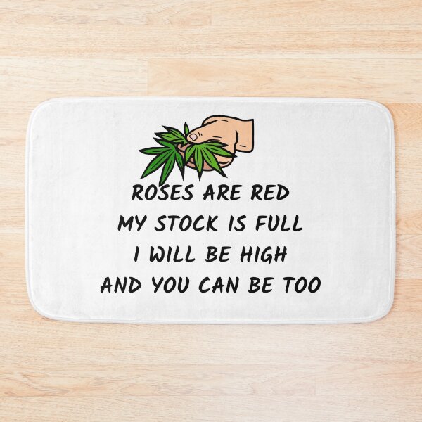 Item preview, ROSES ARE RED I WILL BE HIGH designed and sold by AlfaEcho.