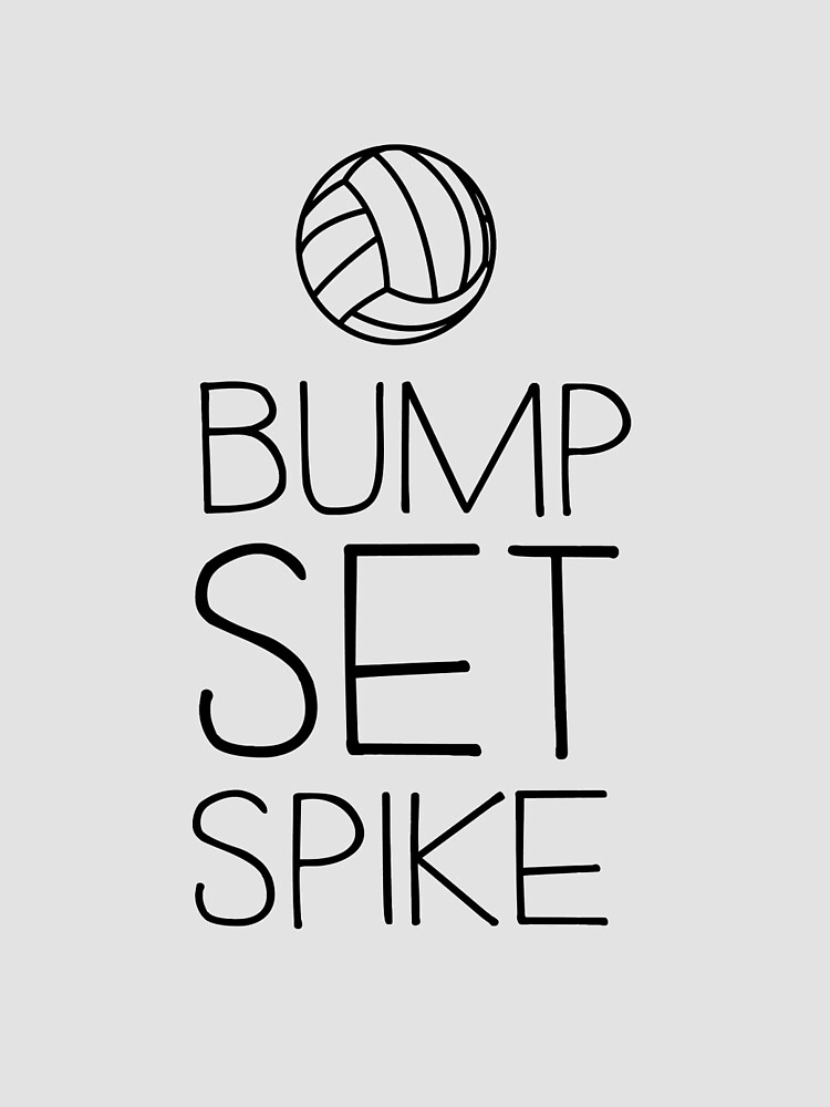 "Volleyball. Bump. Set. Spike" Drawstring Bag for Sale by sportsfan