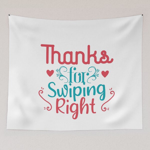 Item preview, Thanks For Swiping Right Funny Cool Couple Valentines day Present  designed and sold by pedrored369.