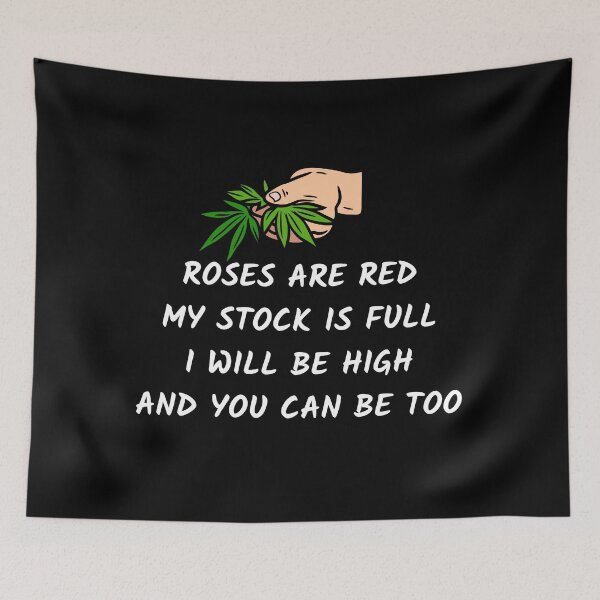 Item preview, ROSES ARE RED I WILL BE HIGH designed and sold by AlfaEcho.