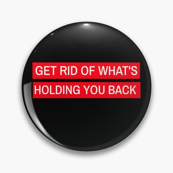 Item preview, GET RID OF WHAT'S HOLDING YOU BACK STICKER designed and sold by SuccessfulVibes.