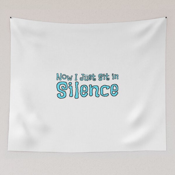 Item preview, and Now I Just Sit in Silence designed and sold by BeachBumPics.