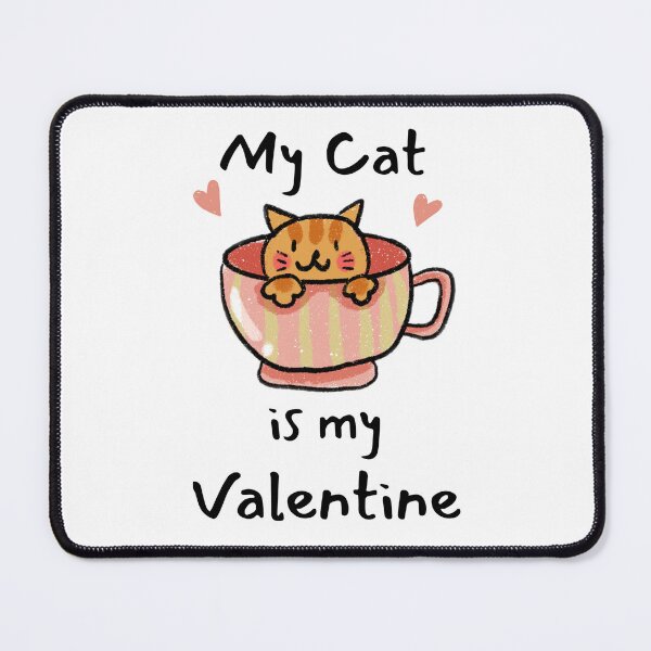 Item preview, Copie de My cat is my valentine designed and sold by ni3ma.