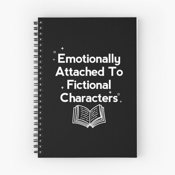 Item preview, Emotionally attached to Fictional characters  designed and sold by shmodev.