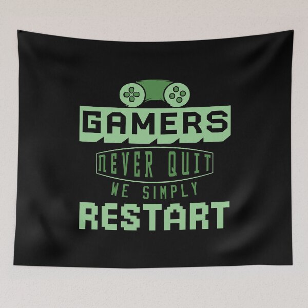 Item preview, Gamers Never Quit. We Simply Restart. designed and sold by palaco210.