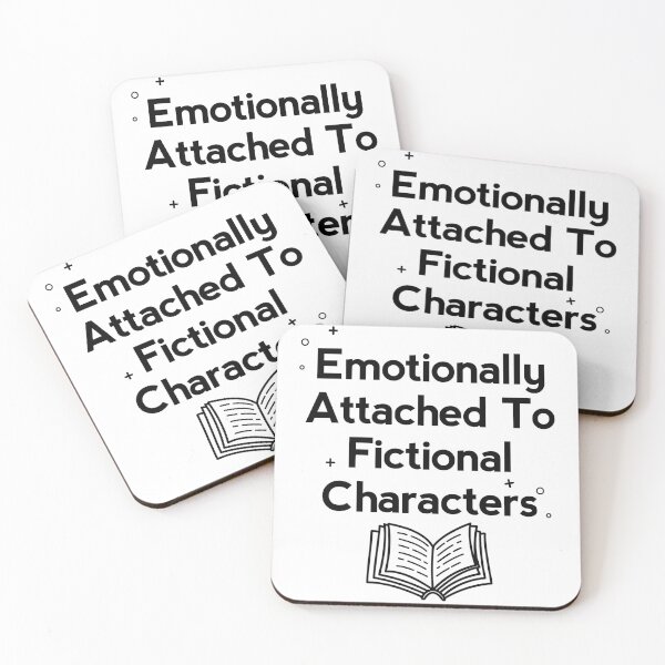 Item preview, Emotionally attached to Fictional characters  designed and sold by shmodev.