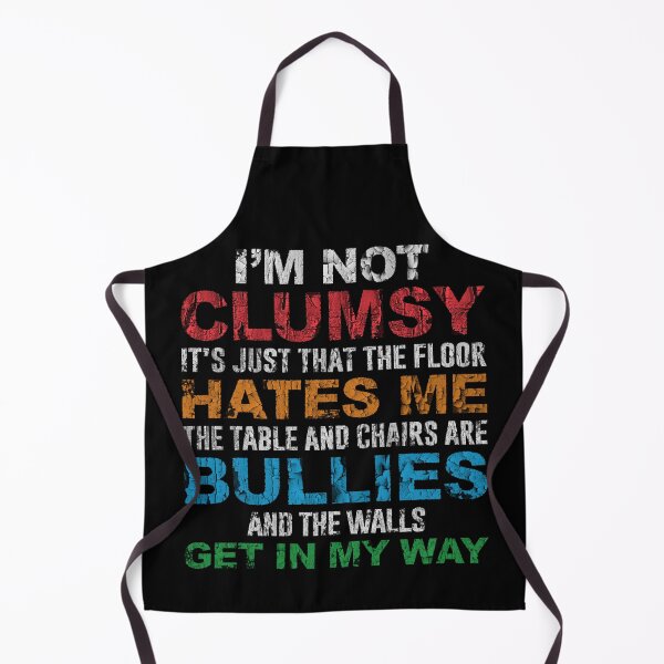 Item preview, I'm Not Clumsy Funny Sayings Sarcastic designed and sold by Anouaramer.