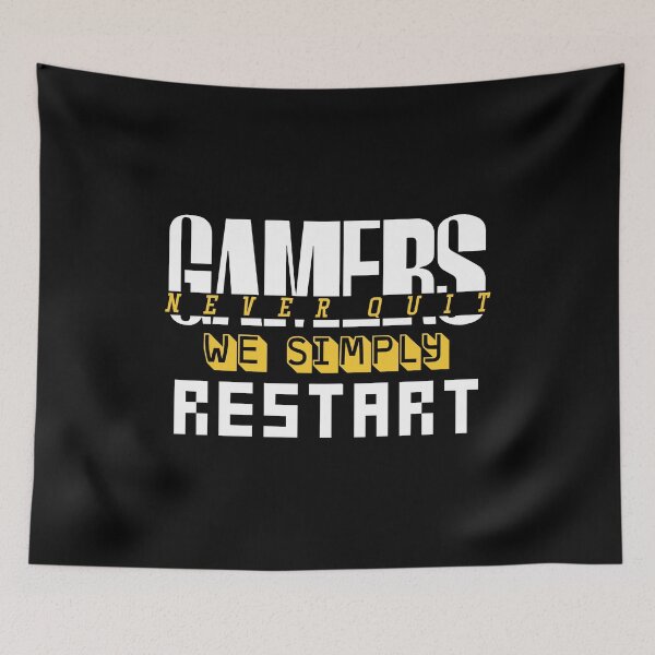 Item preview, Gamers Never Quit. We Simply Restart. designed and sold by palaco210.
