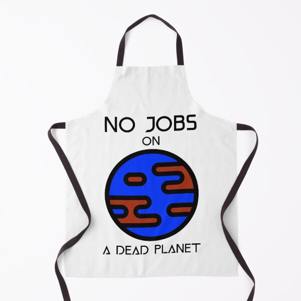 Item preview, No Jobs On A Dead Planet designed and sold by Discendo.