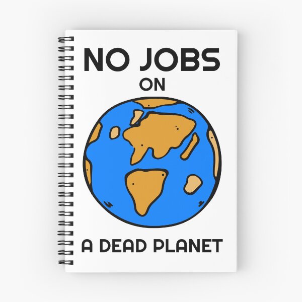 Item preview, No Jobs On A Dead Planet designed and sold by Discendo.