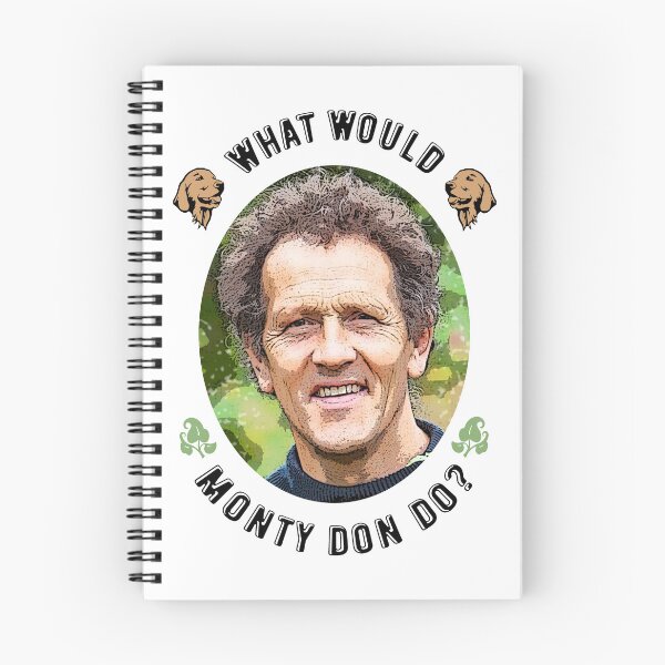 Item preview, What Would Monty Don Do? designed and sold by Hoorahville.