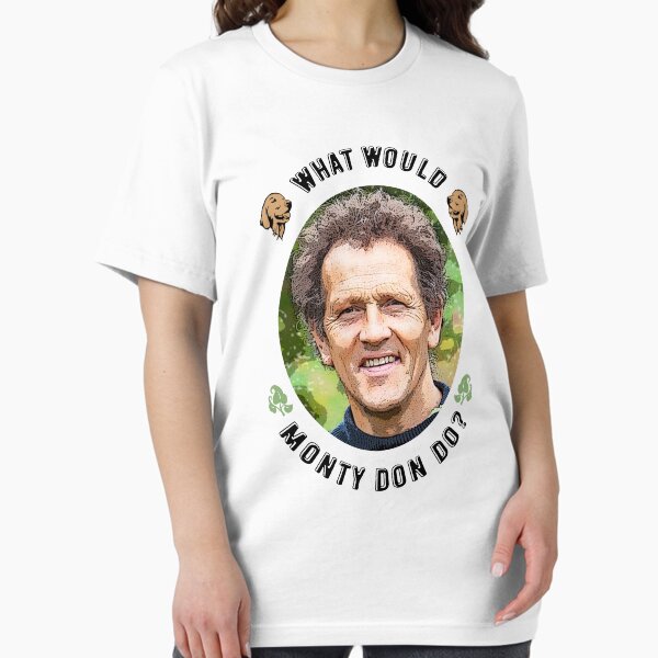 Item preview, What Would Monty Don Do? designed and sold by Hoorahville.