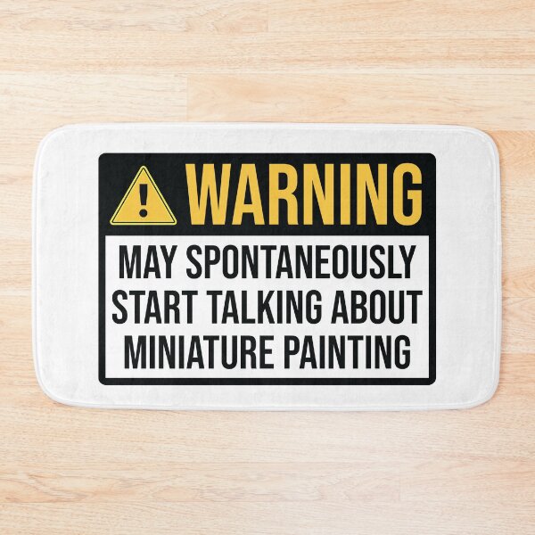 Item preview, Miniature Painter Funny Warning designed and sold by woodesigner.