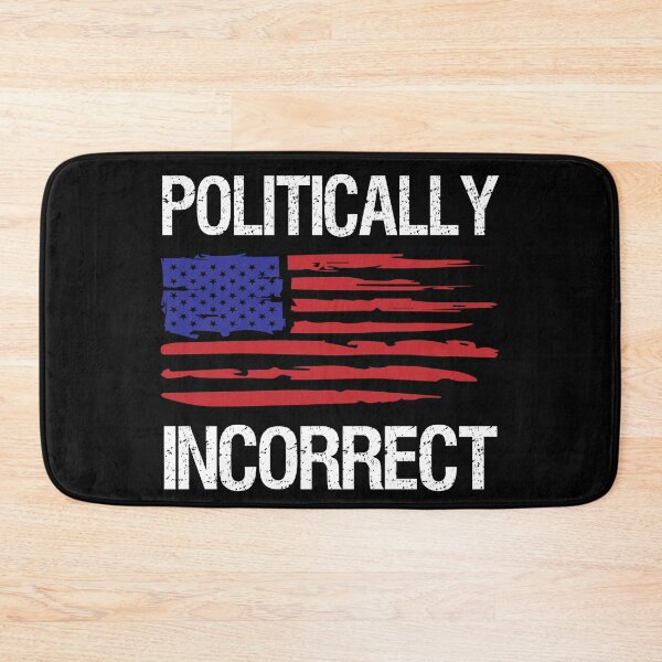Item preview, Politically Incorrect American Flag  designed and sold by SouthernDesigns.