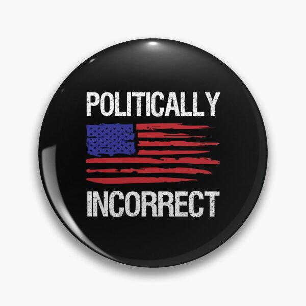 Item preview, Politically Incorrect American Flag  designed and sold by SouthernDesigns.