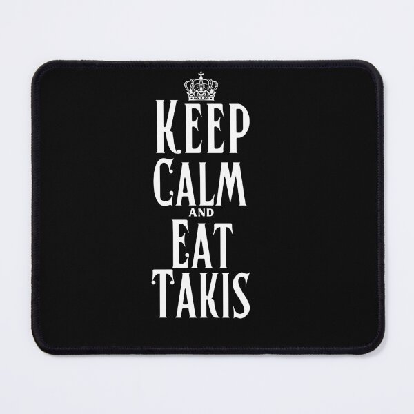 Item preview, keep calm and eat takis,takis lover gift Classic T-Shirt designed and sold by godziila.