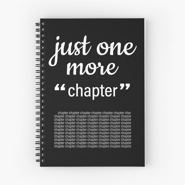 Item preview, Just One More Chapter designed and sold by mehdiab96.