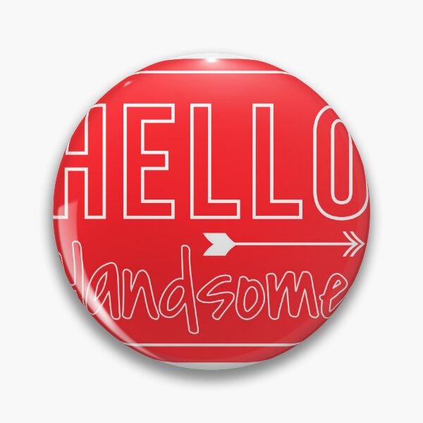 Item preview, Hello Handsome designed and sold by STUNNINGMALL.
