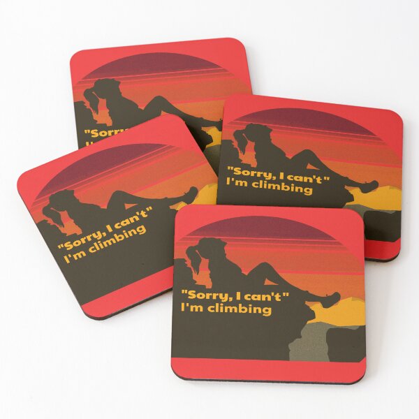Item preview, Sorry I Can't I'm Climbing Women and Mountain designed and sold by LMcDs.