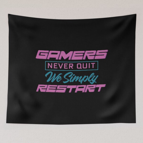 Item preview, Gamers Never Quit. We Simply Restart. designed and sold by palaco210.