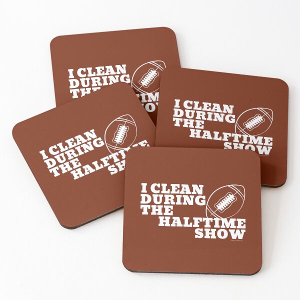 Item preview, I Clean During The Halftime Show Football Cleaning Crew designed and sold by SavvyCleaner.