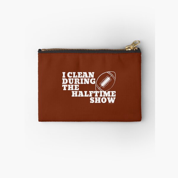 Item preview, I Clean During The Halftime Show Football Cleaning Crew designed and sold by SavvyCleaner.