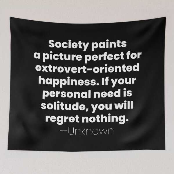 Item preview, If Your Personal Need Is Solitude, Unknown Introvert Quote designed and sold by MariosNydras.