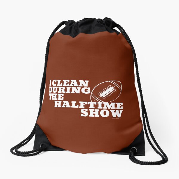 Item preview, I Clean During The Halftime Show Football Cleaning Crew designed and sold by SavvyCleaner.