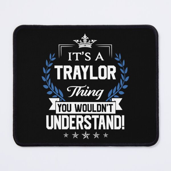 Item preview, Traylor Name T Shirt - Traylor Things Name 2 Gift Item Tee designed and sold by artiagasonya.