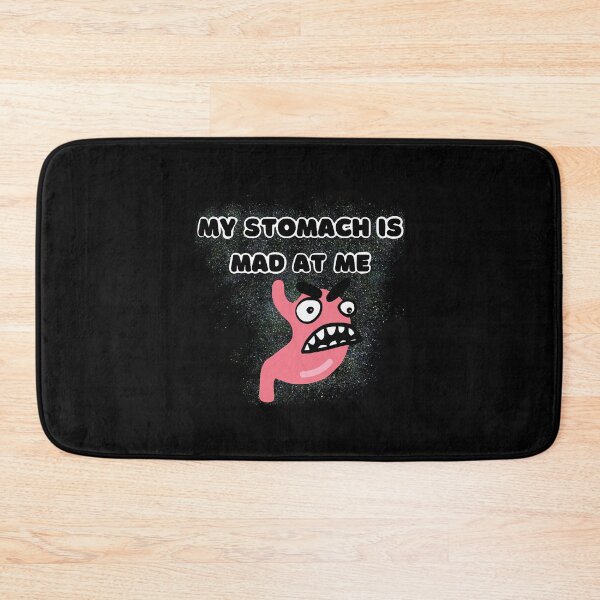 Item preview, My Stomach is Mad at Me designed and sold by wildjellybeans.