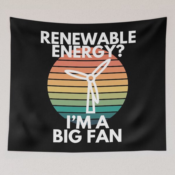 Item preview, Renewable Energy I’m A Big Fan Green Environmentalism Humor designed and sold by EllConApparel.