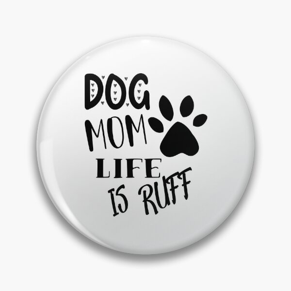 Item preview, Dog Mum Ruff designed and sold by printhappy4you.