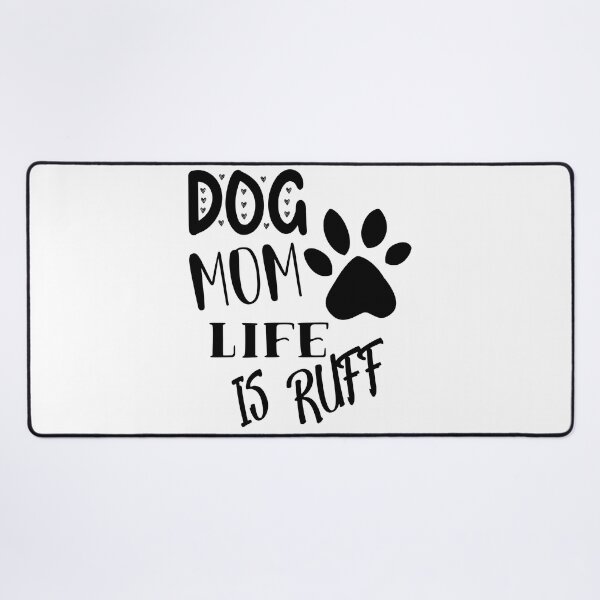 Item preview, Dog Mum Ruff designed and sold by printhappy4you.