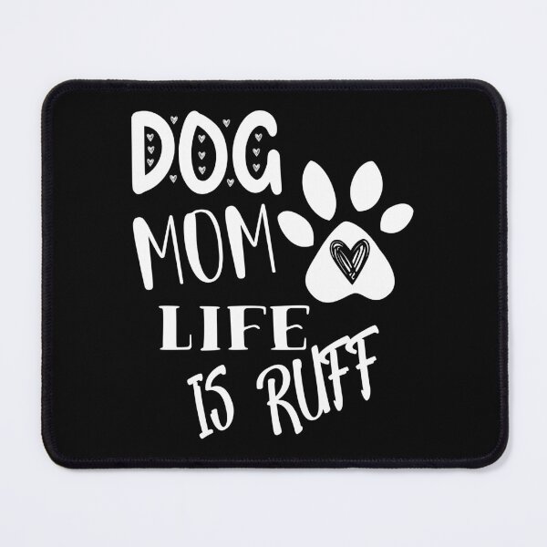 Item preview, Dog Mum Ruff designed and sold by printhappy4you.