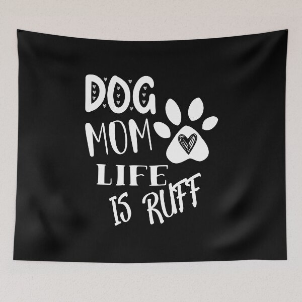 Item preview, Dog Mum Ruff designed and sold by printhappy4you.