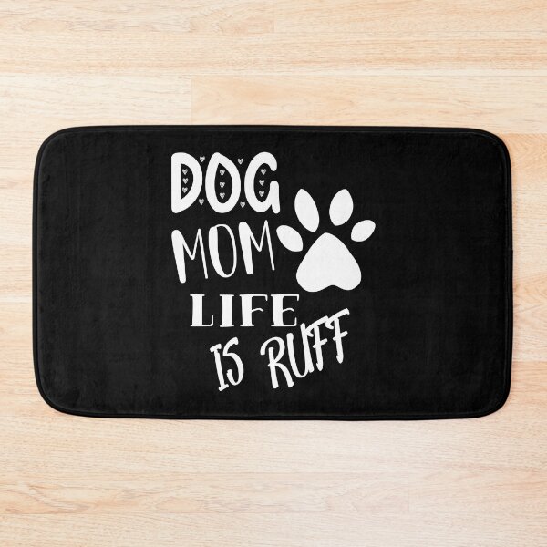 Item preview, Dog Mum Ruff designed and sold by printhappy4you.