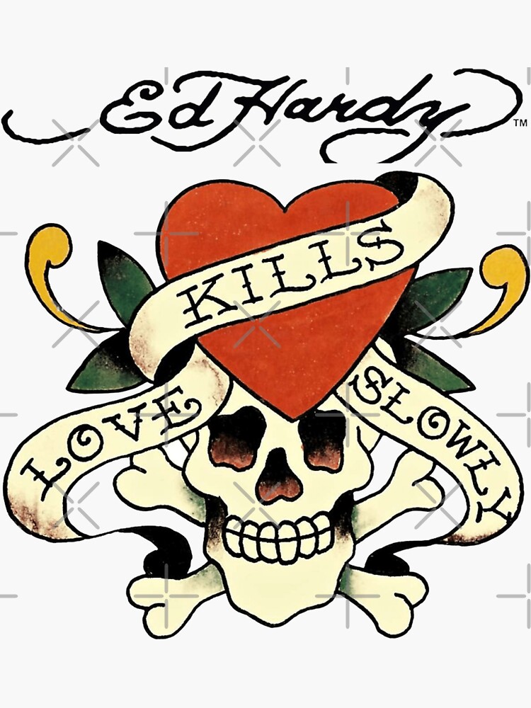 ed hardy love kills slowly