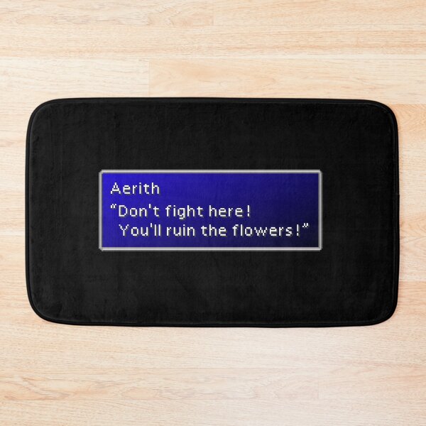 Item preview, You'll Ruin The Flowers - Aerith Gainsborough Dialogue Box designed and sold by MogsterMemes.