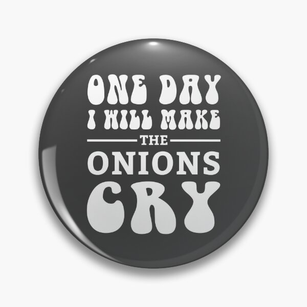 Item preview, Onions Funny Cooking Quote Chef Cook Sayings Foodie Food Humor designed and sold by sillyquestions.