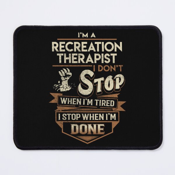 Item preview, Recreation Therapist T Shirt - I Stop When Done Job Gift Item Tee designed and sold by paneczkopat.
