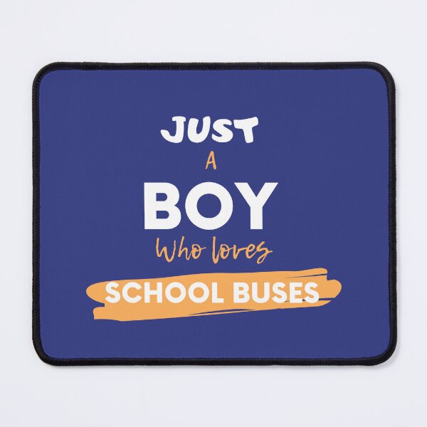 Item preview,  JUST A BOY WHO LOVES SCHOOL BUSES designed and sold by Innovational.