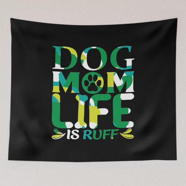 Item preview, Dog Mum Ruff designed and sold by printhappy4you.