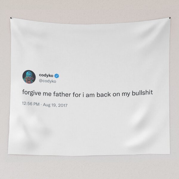 Item preview, Forgive me father for I am back on my BS Cody Ko Tweet, twitter, funny designed and sold by briellescozz.