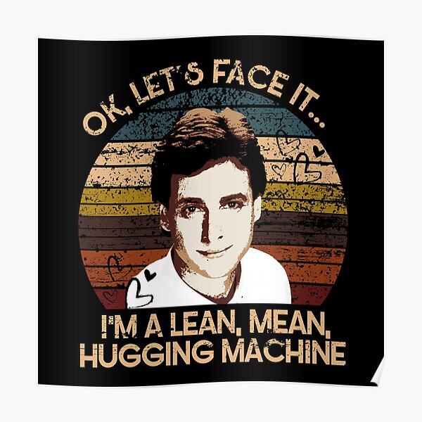 lean-mean-hugging-machine-poster-by-mishahead-redbubble