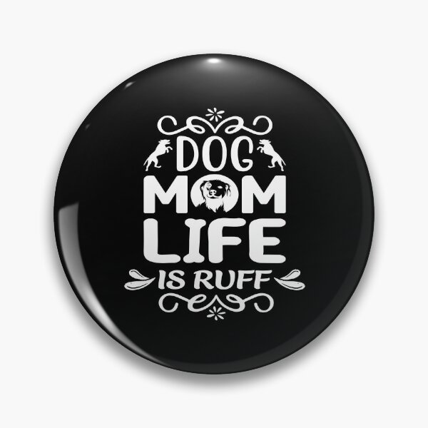 Item preview, Dog Mum Ruff designed and sold by printhappy4you.