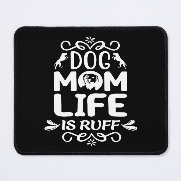 Item preview, Dog Mum Ruff designed and sold by printhappy4you.