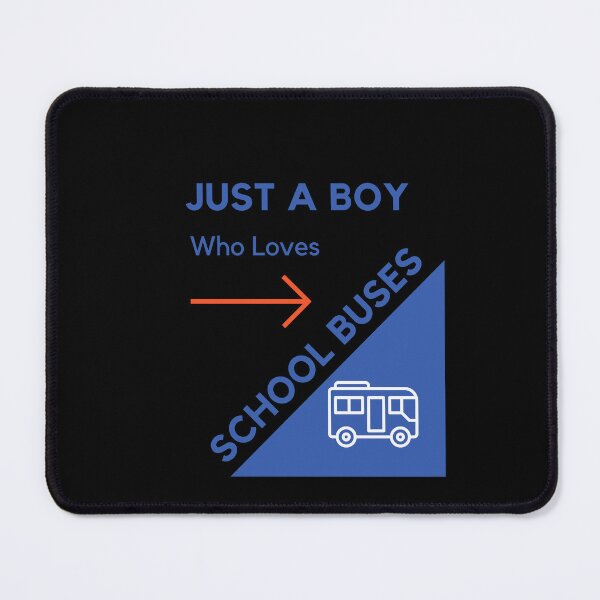 Item preview, JUST A BOY WHO LOVES SCHOOL BUSES designed and sold by Innovational.