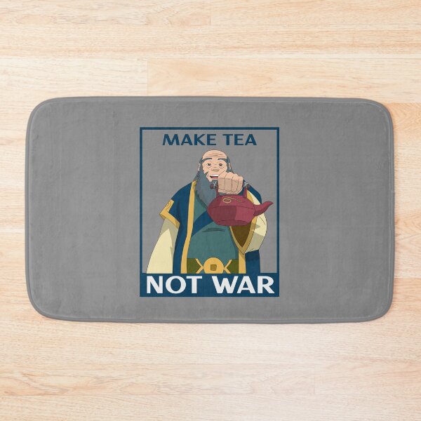 Item preview, Iroh "Make Tea Not War" war is not the answer peace not war |  ukrainian president volodymyr zelensky  designed and sold by GaliaTati.