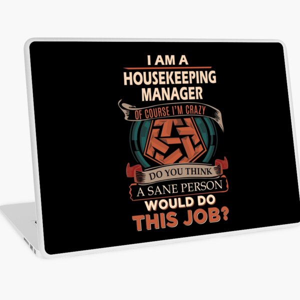 Item preview, Housekeeping Manager T Shirt - Sane Person Job Gift Item Tee designed and sold by vonnie38uo.