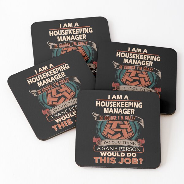 Item preview, Housekeeping Manager T Shirt - Sane Person Job Gift Item Tee designed and sold by vonnie38uo.